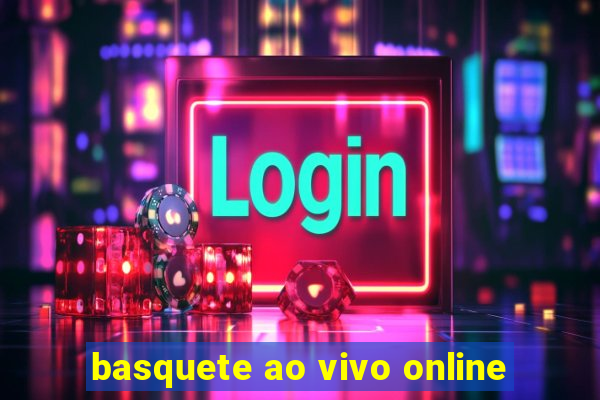 basquete ao vivo online